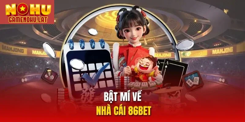 Bật mí về nhà cái 86BET