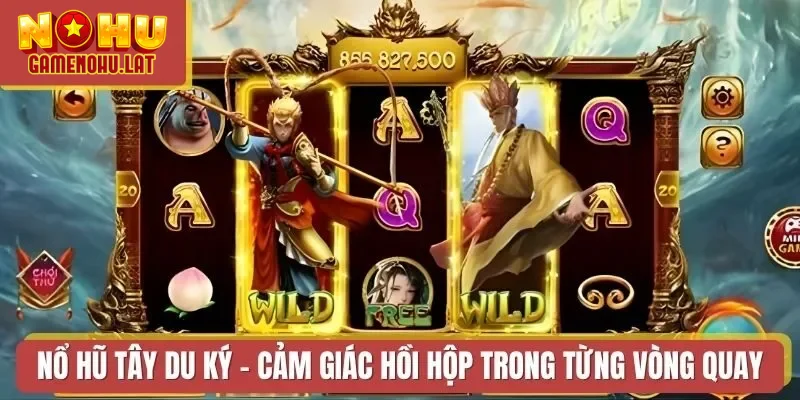 Nổ Hũ Tây Du Ký